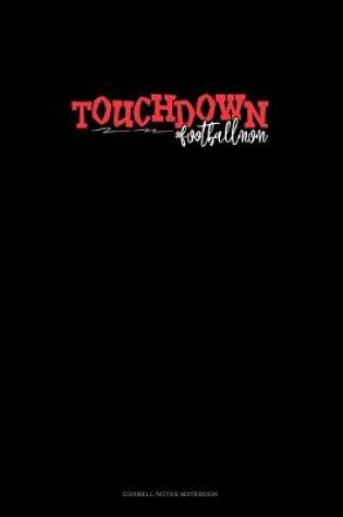 Cover of Touchdown #Footballmom