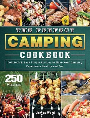 Book cover for The Perfect Camping Cookbook