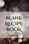 Book cover for Blank Recipe Book