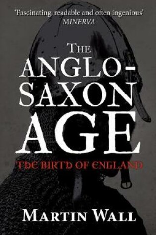 Cover of The Anglo-Saxon Age