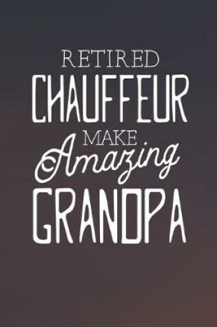 Cover of Retired Chauffeur Make Amazing Grandpa