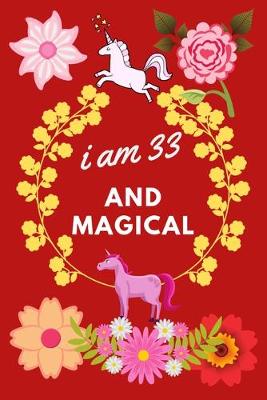 Book cover for I Am 33 And Magical