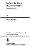 Book cover for The Measurement of Biological Shape and Shape Change