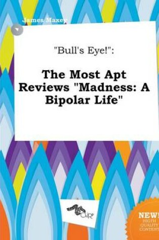 Cover of Bull's Eye!