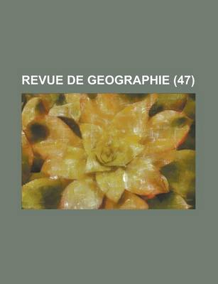 Book cover for Revue de Geographie (47 )