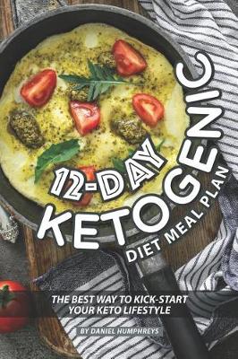 Book cover for 12-Day Ketogenic Diet Meal Plan