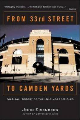 Book cover for From 33rd Street to the Camden Yards