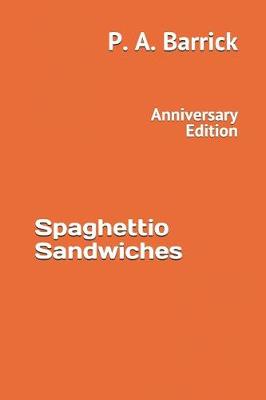 Book cover for Spaghettio Sandwiches