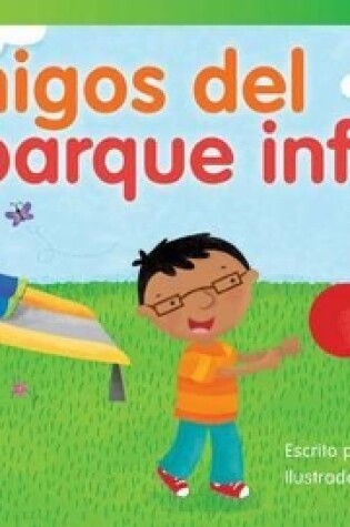 Cover of Amigos del parque infantil (Playground Friends) (Spanish Version)
