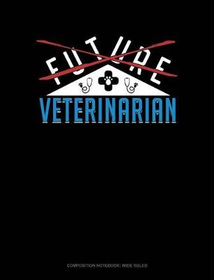 Cover of Future Veterinarian