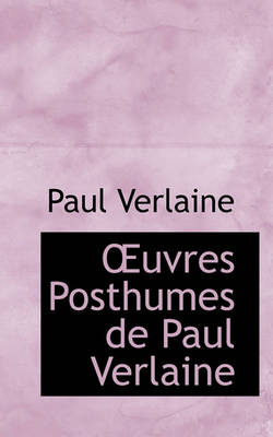 Book cover for Uvres Posthumes de Paul Verlaine