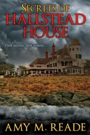 Cover of Secrets of Hallstead House