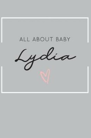 Cover of All About Baby Lydia