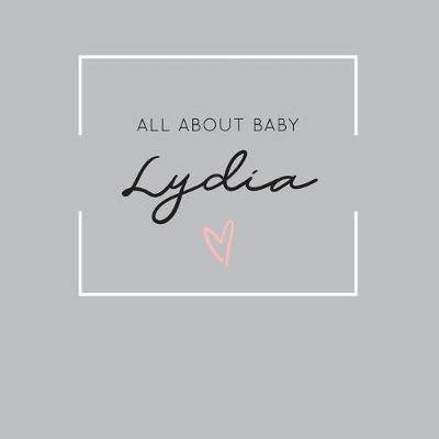 Book cover for All About Baby Lydia