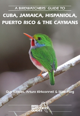 Cover of A Birdwatchers' Guide to Cuba, Jamaica, Hispaniola, Puerto Rico and the Caymans