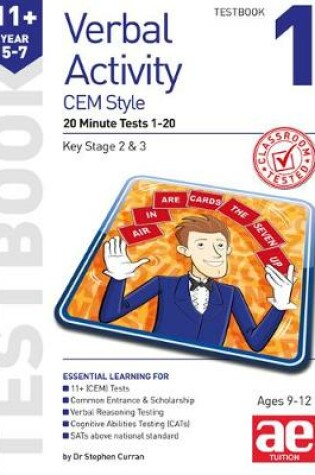 Cover of 11+ Verbal Activity Year 5-7 CEM Style Testbook 1