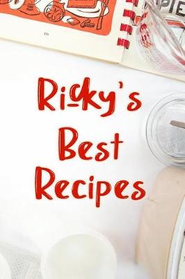 Book cover for Ricky's Best Recipes