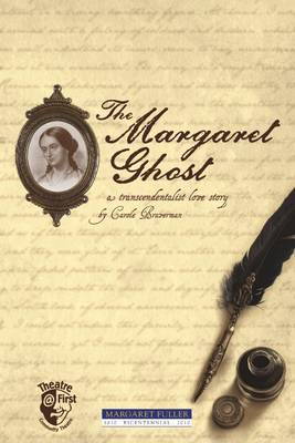 Book cover for The Margaret Ghost: a Transendentalist Love Story