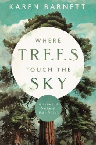 Cover of Where Trees Touch the Sky