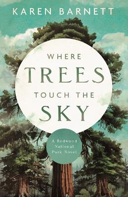 Book cover for Where Trees Touch the Sky