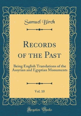 Book cover for Records of the Past, Vol. 10