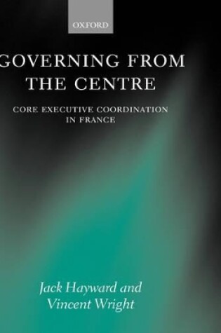 Cover of Governing from the Centre