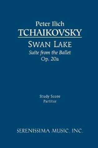 Cover of Swan Lake Suite, Op.20a