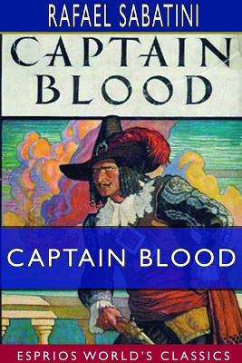 Book cover for Captain Blood (Esprios Classics)