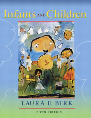 Book cover for Online Course Pack:Infants and Childre:Prenatal Through Middle Childhood with Mydevelopmentlab