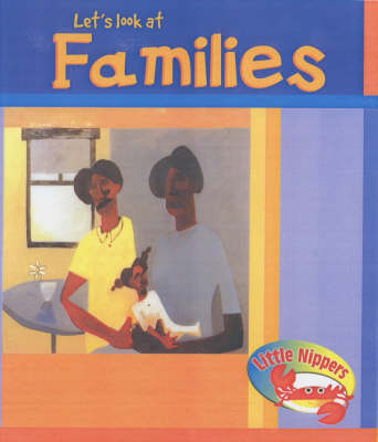 Book cover for Little Nippers: Let's Look at Families Paperback