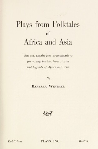 Cover of Plays from Folktales of Africa and Asia