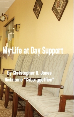 Book cover for My Life at Day Support