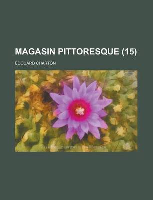 Book cover for Magasin Pittoresque (15 )