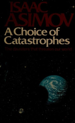 Book cover for A Choice of Catastrophes