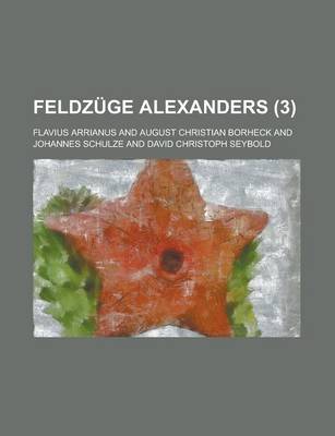 Book cover for Feldzuge Alexanders (3 )