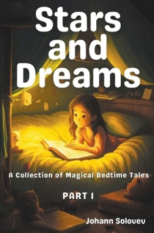 Cover of Stars And Dreams A Collection Of Magical Bedtime Tales