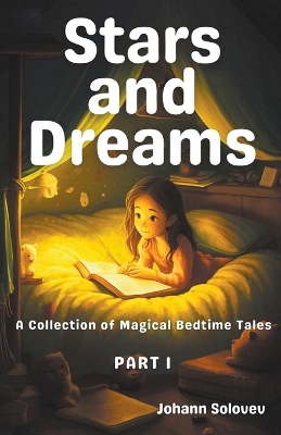 Cover of Stars And Dreams A Collection Of Magical Bedtime Tales