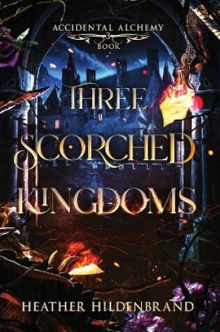 Cover of Three Scorched Kingdoms