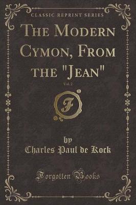 Book cover for The Modern Cymon, from the Jean, Vol. 2 (Classic Reprint)