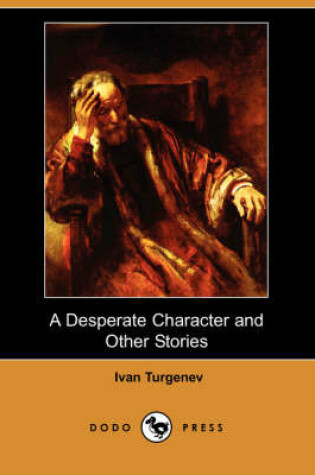 Cover of A Desperate Character and Other Stories (Dodo Press)