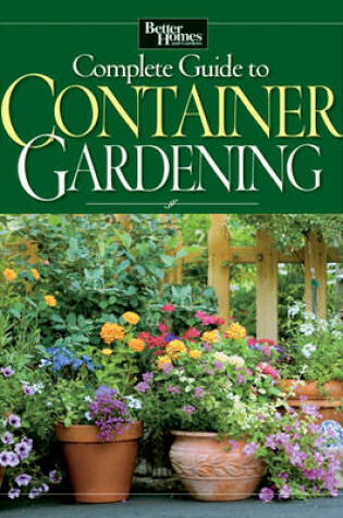 Cover of Complete Guide to Container Gardening