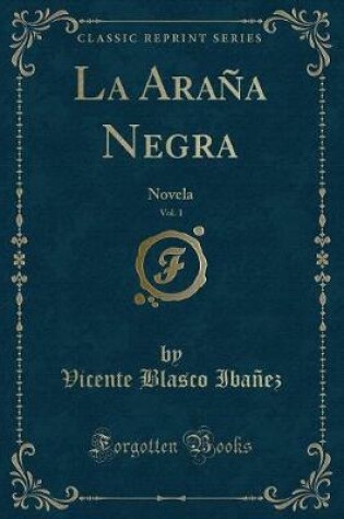 Cover of La Araña Negra, Vol. 1