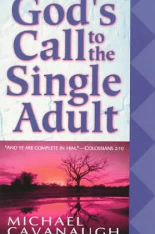 Cover of God's Call to the Single Adult