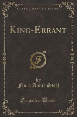 Cover of King-Errant (Classic Reprint)