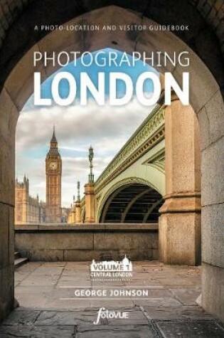 Cover of Photographing London - Central London