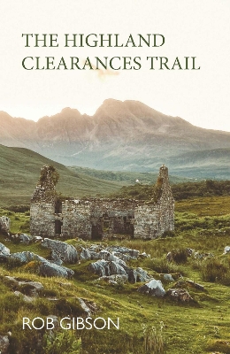 Book cover for The Highland Clearances Trail