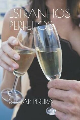 Cover of Estranhos Perfeitos