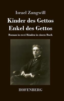 Book cover for Kinder des Gettos / Enkel des Gettos