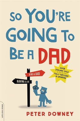 Book cover for So You're Going to Be a Dad, revised edition