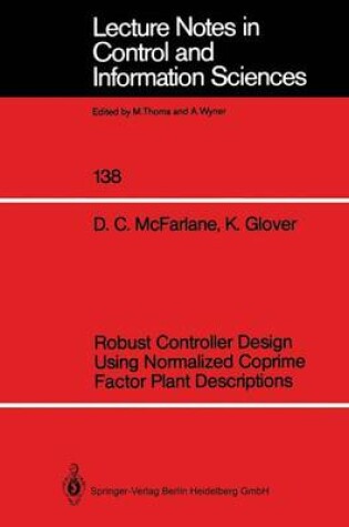 Cover of Robust Controller Design Using Normalized Coprime Factor Plant Descriptions